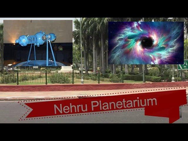 Places to explore in Delhi Nehru Planetarium