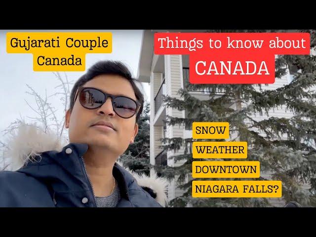 Things to know about Canada | Snow | Calgary | Gujarati Couple Canada