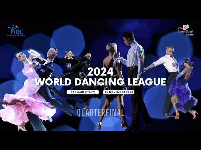 2024 World Dancing League Quarterfinal (Officially Supported by WDSF)