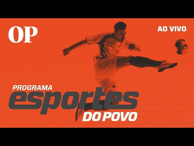 AO VIVO | Fortaleza garante vaga na Libertadores; Ceará a uma vitória do G-4 | Esportes do Povo