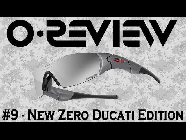 Oakley Reviews Episode 9: New Zero Ducati Edition