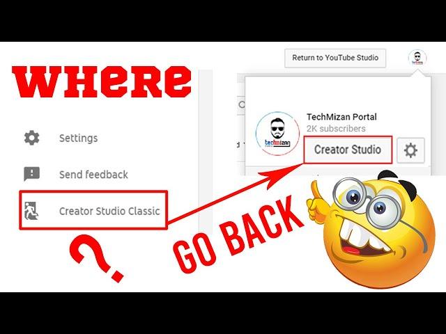 how to Switch Back to old creator studio classic  after new update YouTube studio 2020