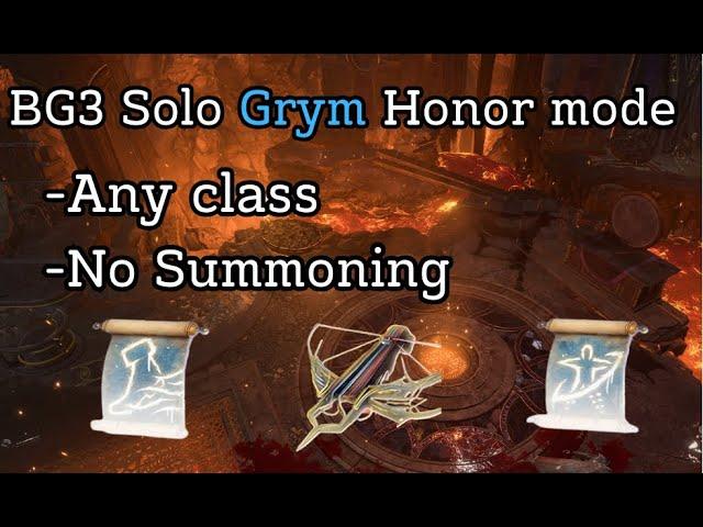 Baldur's Gate 3 Honor Mode Solo Grym any class strategy