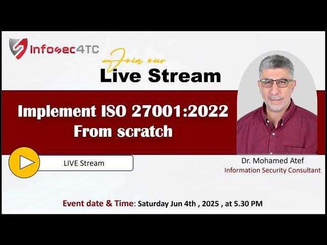 Learn to Implement ISO 27001:2022 from Scratch! 