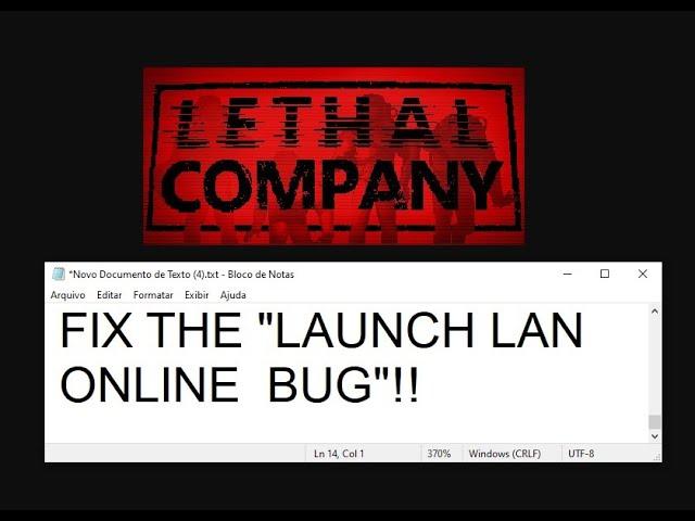 How to fix Lethal Company - "LAUNCH ONLINE LAN" bug/issue