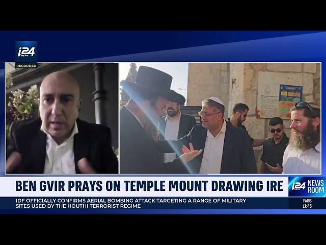 Ben Gvir prays on Temple Mount, drawing ire