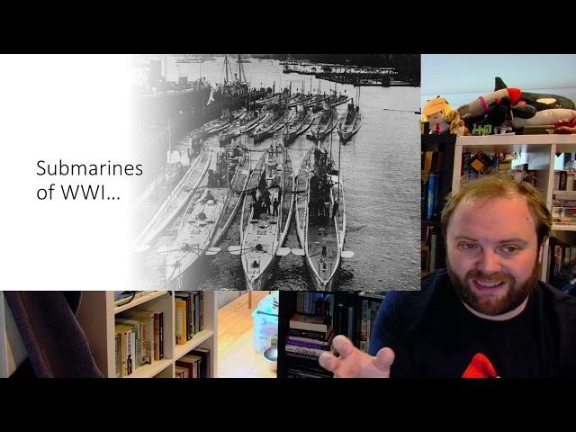 Hunting Submarines from WWI to Present Day; How Aircraft, Ships & Submarines Work Together?