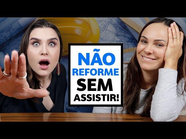 Dicas para se dar bem na REFORMA com Doma Arquitetura | Lu Ferreira