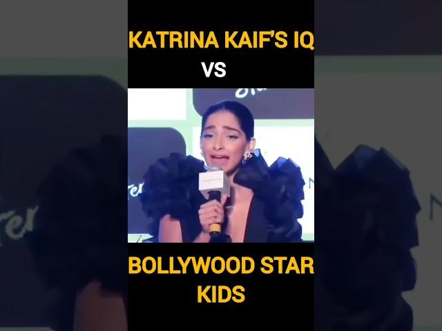 Bollywood star kids IQ level v/s Katrina Kaif 's 