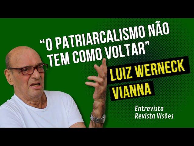 Luiz Werneck Vianna fala sobre início do governo Bolsonaro