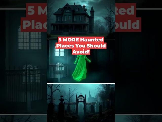 MORE Haunted Places You Should NEVER Visit  #Shorts