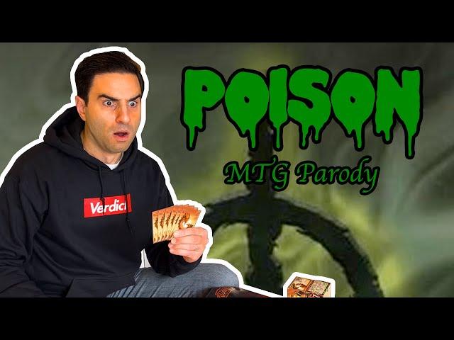 Poison (MTG Parody)