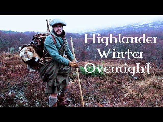 Winter Overnight as a 17th Century Highlander - Historical Survival Skills