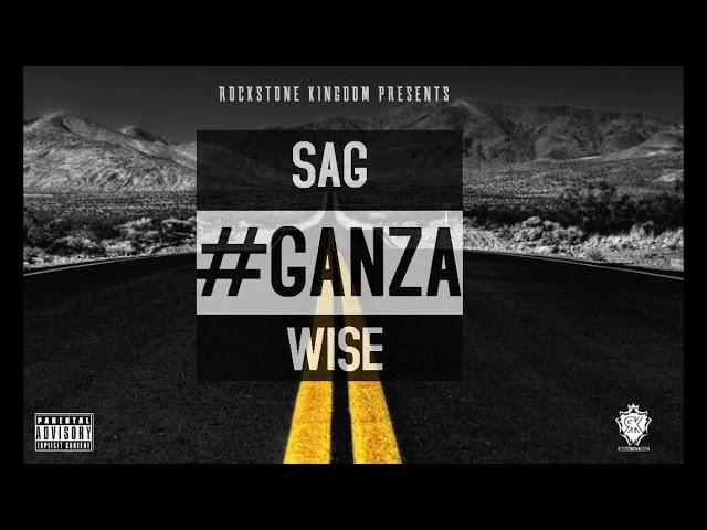 GANZA - Sag Wise (Official Audio)