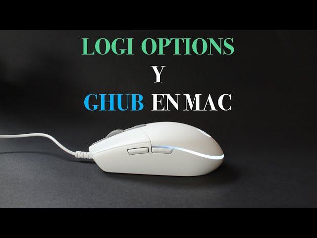 DESCARGA E INSTALACION LOGI OPTIONS Y GHUB EN MAC