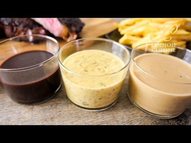 3 French Steak Sauce Recipes ３種のステーキソースのレシピ