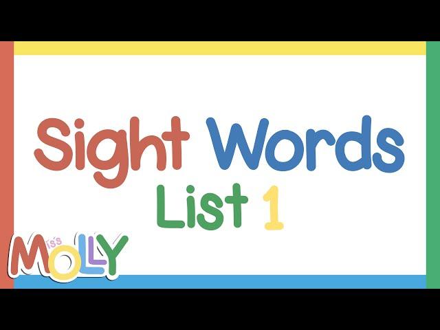 Sight Words Song List 1 | High Frequency Words Pre-K Kindergarten| Miss Molly Sing Along Songs