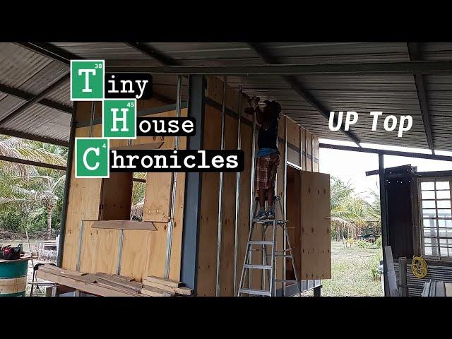 Tiny House Chronicles : Higher Heights