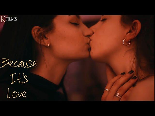 Because Its Love || a Romantic Lesbian Short Film|| [4K] With English Subtitles|| by Kfilms & Team||