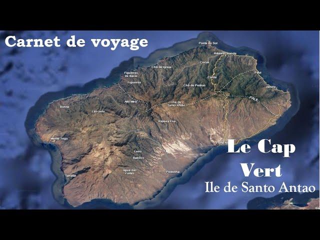 Carnet de voyage: Le Cap Vert, Santo Antao