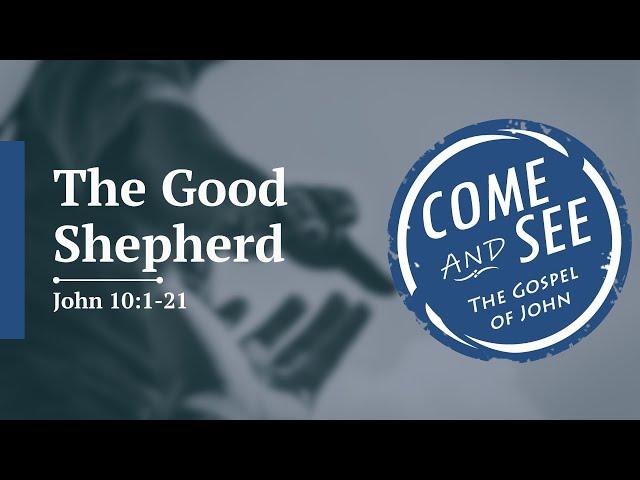 The Good Shepherd - Pastor James Wittenberg