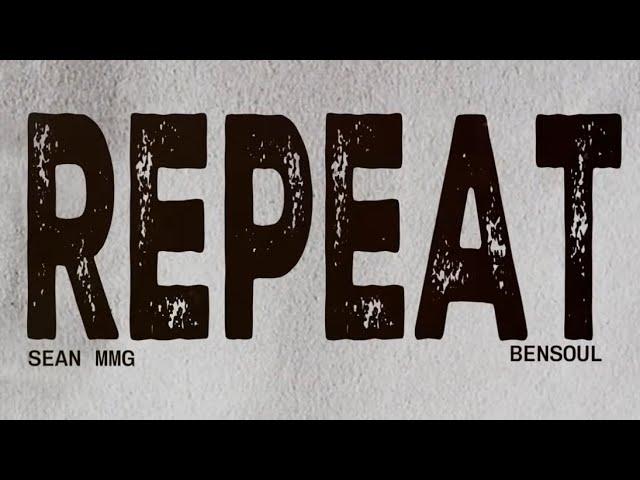 SEANMMG-REPEAT FT BENSOUL (OFFICIAL VISUALIZER)