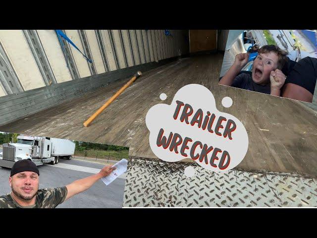 Shipper DESTROYS our TRAILER !! Why you NEED A sledgehammer in Trucking !!