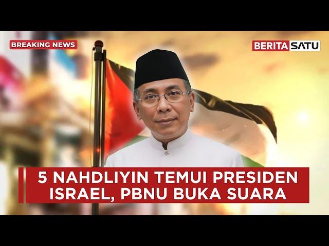  LIVE | Konpers PBNU Usai 5 Nahdliyin Temui Presiden Israel | Beritasatu