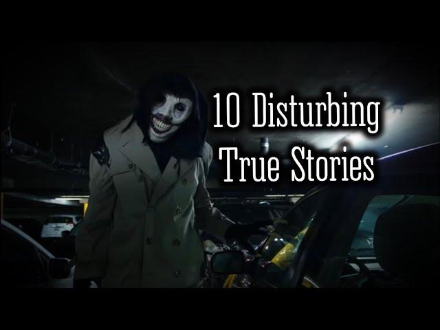 10 Disturbing True Scary Stories (Volume 5)