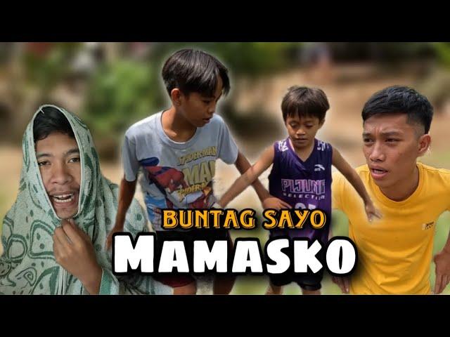 Mamasko “ Buntag sayo..