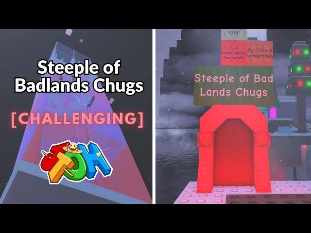 EToH: Steeple of Bad Lands Chugs (SoBLC) - Temporary Tower