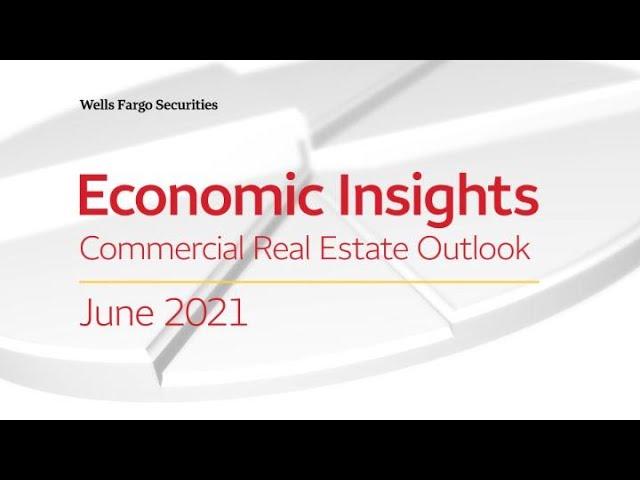 Economic Insights – Commercial Real Estate Outlook