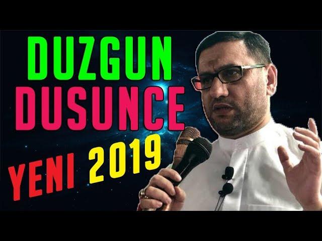Haci Sahin - Duzgun Dusunce (Yeni 2019)