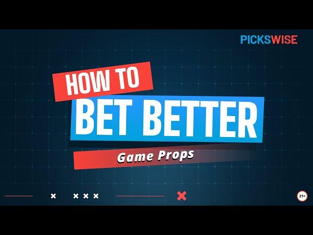 What Are Game Props? | Sports Betting Explained | How To Bet Better by Pickswise