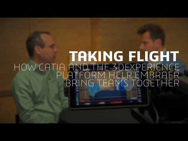 Marcelo Rizzardi from Embraer: Envisioning the Future of CATIA and 3D Collaboration