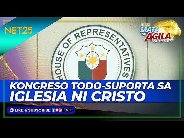 Iginagalang ng Kamara ang statement of support ng Iglesia ni Cristo