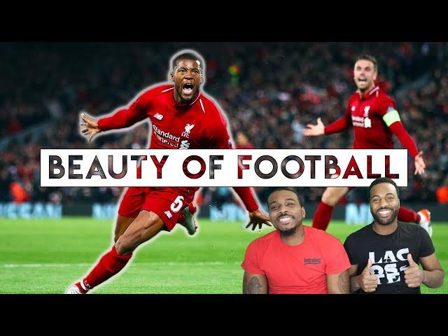 MY BROTHER FIRST TIME REACTING TO..The Beauty of Football - Greatest Moments( HE HAD GOOSEBUMPS)