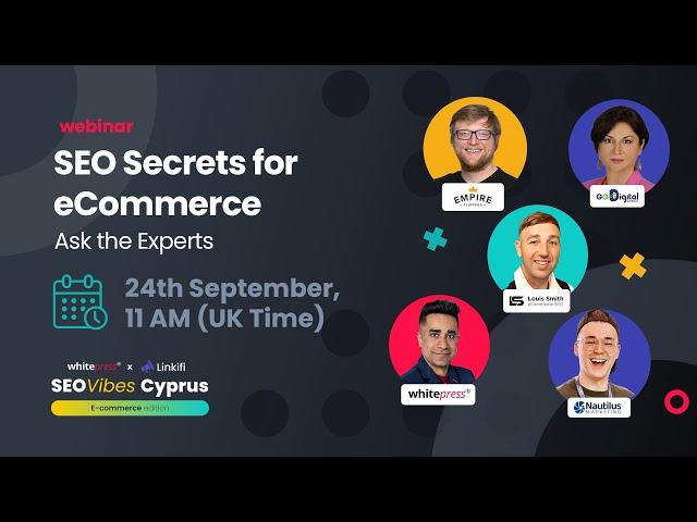 SEO Secrets for eCommerce Success: Ask the Experts