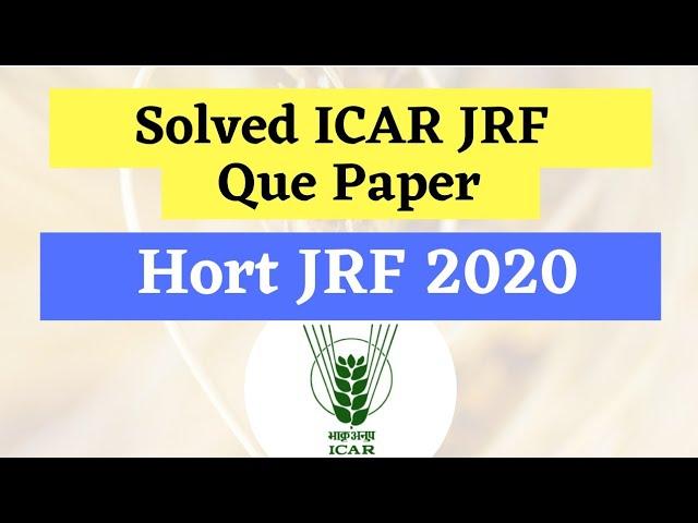 Horticulture ICAR JRF 2020 Solved Question Paper