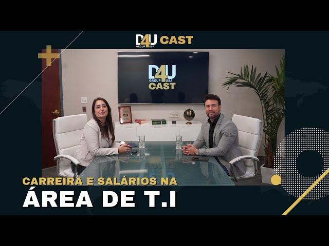 Carreira e salários na área de T.I. nos EUA |  D4U CAST