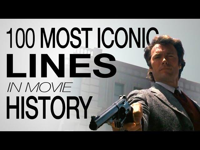 The 100 Most Iconic Movie Lines of All Time