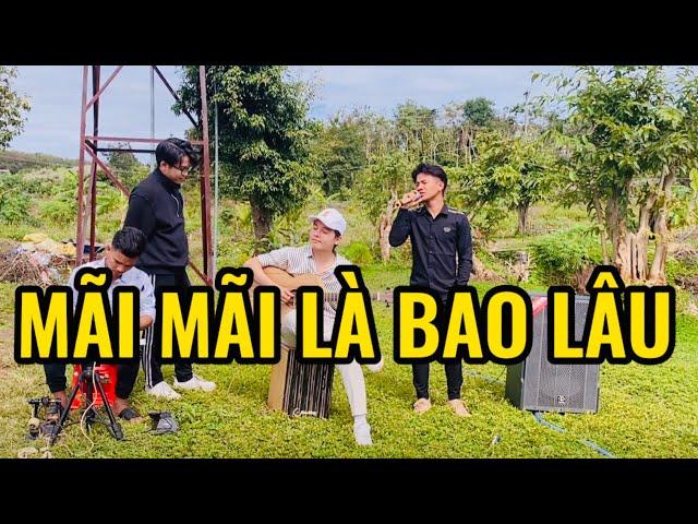 MÃI MÃI LÀ BAO LÂU - XUÂN ĐỨC, ĐỨC NAM, ĐURSIU, Y ĐIÊU live cực hay