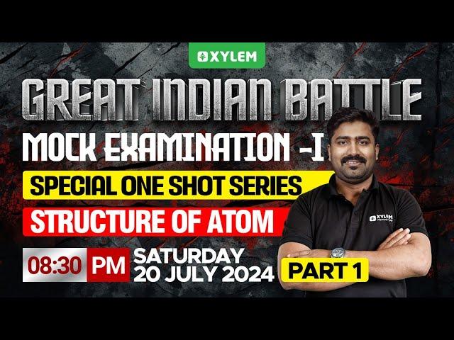 GIB - NEET | Mock Examination - I | Special One Shot Series - Structure Of Atom - Part 1