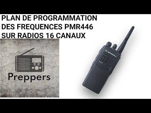 Exemple de programmation des radios 16 canaux sur le PMR 446