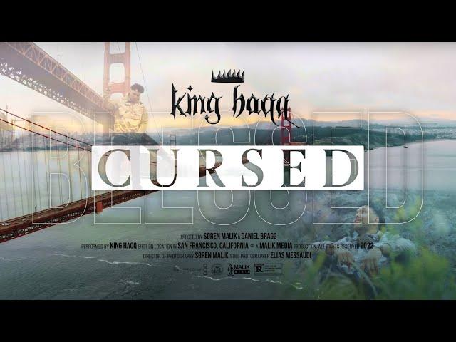 King Haqq - CURSED/BLESSED (Official Video)  Dir. by @Søren Malik