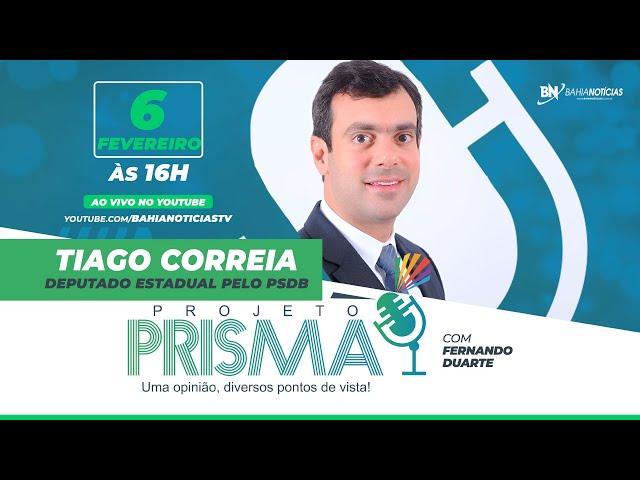 Podcast Projeto Prisma #026 - Tiago Correia | Deputado estadual pelo PSDB