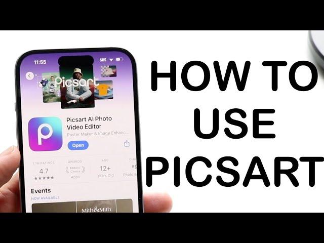 How To Use PicsArt! (Complete Beginners Guide) (2024)