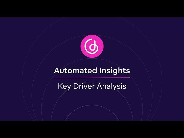 #6 Automated Insights - Key Driver Analysis [2023]