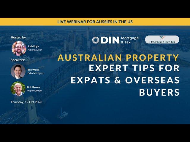 Webinar on Australian Property Tips for Expats in the US (ft. Josh Pugh & Rich Harvey)