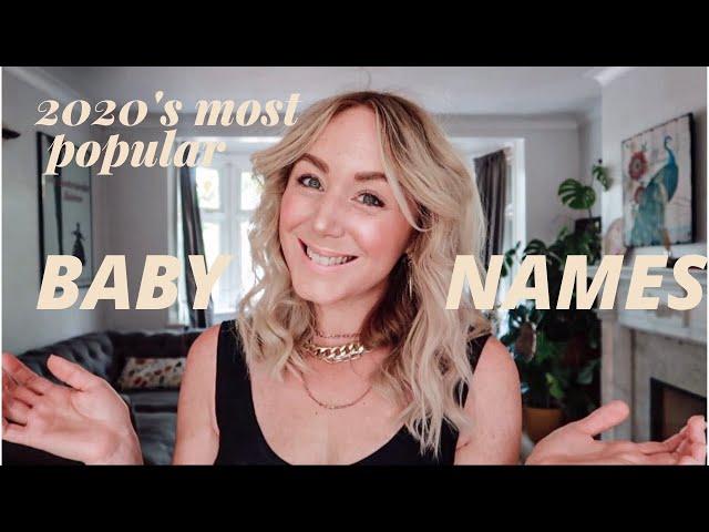 2020's Most Popular Baby Names...So Far!  SJ STRUM